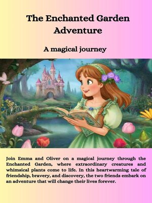 cover image of The Enchanted Garden Adventure